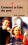 Comment se faire des amis de Dale Carnegie
