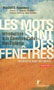 Les mots sont des fenêtres